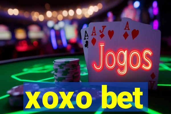 xoxo bet
